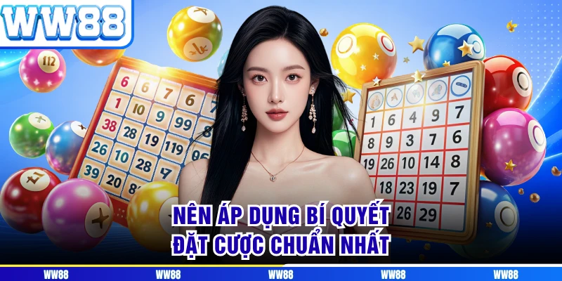 Nên áp dụng bí quyết đặt cược chuẩn nhất